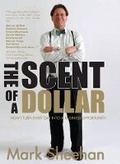 Cover: The Scent of a Dollar - New Holland Publishers