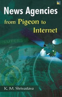 Bild: News Agencies from Pigeon to Internet - New Dawn Press