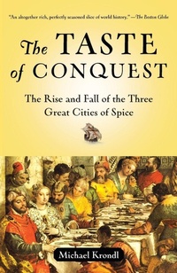 Enlarge image Cover: The Taste of Conquest - Random House Inc