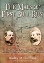 Cover: The Maps of First Bull Run - Savas Beatie