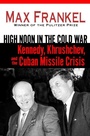 Cover: High Noon in the Cold War - Presidio Press