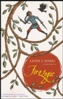 Cover: Fire Logic - Small Beer Press
