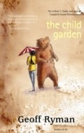 Cover: The Child Garden - Small Beer Press