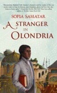 Enlarge image Cover: A Stranger in Olondria - Small Beer Press