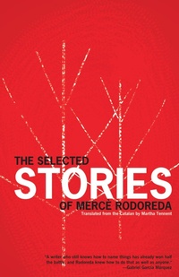 Enlarge image Cover: The Selected Stories of Merce Rodoreda - Open Letter