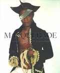 Cover: Masquerade - Museum of Contemporary Art