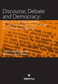 Enlarge image Cover: Discourse, Debate, and Democracy - International Debate Education Association