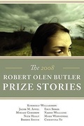 Cover: The Robert Olen Butler Prize Stories 2008 - Web del Sol Association