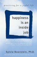 Cover: Happiness Is an Inside Job - Ballantine Books Inc.