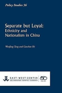 Enlarge image Cover: Separate But Loyal - East-West Center