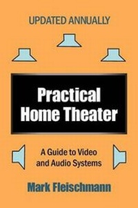 Enlarge image Cover: Practical Home Theater - Quiet River Press LLC
