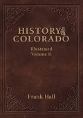 Cover: History of the State of Colorado - Vol. II - Western Reflections Publishing Co.
