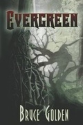 Cover: Evergreen - Zumaya Publications LLC