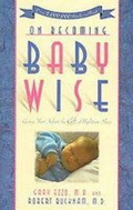 Cover: On Becoming Baby Wise - Parent-Wise Solutions, Incoporated