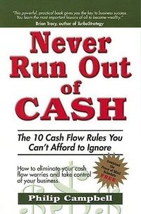 Enlarge image Cover: Never Run Out of Cash - Grow & Succeed Publishing, LLC