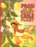 Cover: Paco and the Giant Chile Plant - Raven Tree Press