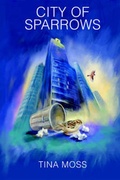 Cover: City of Sparrows - Elderberry Press