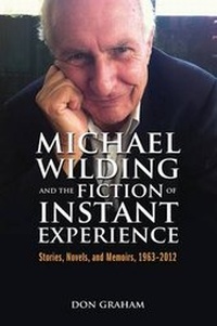 Enlarge image Cover: Michael Wilding and the Fiction of Instant Experience - Teneo Press