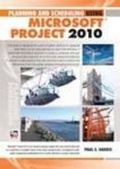 Cover: Planning and Scheduling Using Microsoft Office Project 2010 - Eastwood Harris Pty Ltd