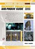 Cover: Planning and Control Using Microsoft Project 2010 and PMBOK Guide - Eastwood Harris Pty Ltd