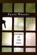 Cover: Entries of the Cell - Marick Press