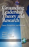 Cover: Grounding Leadership Theory and Research - Information Age Publishing