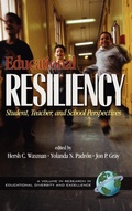 Cover: Educational Resiliency - Information Age Publishing
