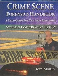 Enlarge image Cover: Crime Scene Forensics Handbook - Looseleaf Law Publications
