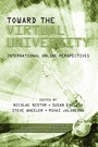 Cover: Toward the Virtual University - Information Age Publishing