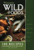 Cover: Wisconsin Wildfoods - Bower House