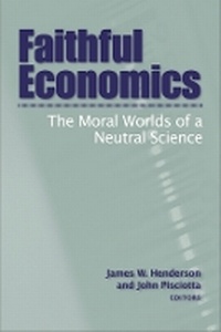 Enlarge image Cover: Faithful Economics - Baylor University Press