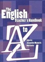 Cover: English Teacher's Handbook A to Z - Phoenix Education Australia