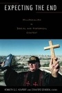 Cover: Expecting the End - Baylor University Press