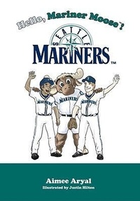 Enlarge image Cover: Hello, Mariner Moose! - Mascot Books