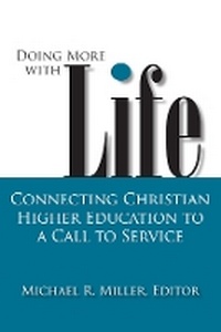 Enlarge image Cover: Doing More with Life - Baylor University Press