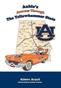 Cover: Aubie's Journey Through the Yellowhammer State - Mascot Books