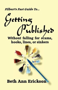 Enlarge image Cover: Filbert's Fast Guide to Getting Published - Filbert Publishing