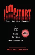 Cover: Jumpstart Your Writing Career And Snag Paying Assignments - Filbert Publishing