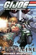 Cover: G.I. Joe: Frontline - History Repeating: v. 3 - Devil's Due Publishing, Inc