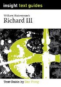 Enlarge image Cover: Text Guide - Richard III - Insight Publications
