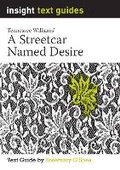 Cover: Text Guide - A Streetcar Named Desire - Insight Publications