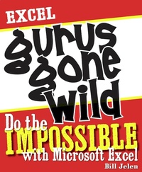 Abbildung von: Excel Gurus Gone Wild - Holy Macro! Books