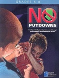 Cover: No Putdowns - National Center for Youth Issues