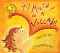 Cover: My Mouth is a Volcano! - National Center For Youth Issues