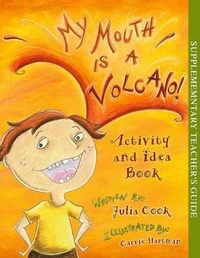 Enlarge image Cover: My Mouth Is a Volcano Activity and Idea Book - National Center for Youth Issues