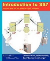 Enlarge image Cover: Introduction to Ss7; SSP, Scp, Stp, and Ss7 Protocol Layers Operation - Althos