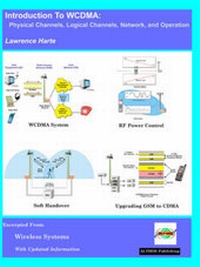 Enlarge image Cover: Introduction to Wcdma, Physical Channels, Logical Channels, Network, and Operation - Althos