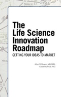 Cover: The Life Science Innovation Roadmap - Logos Press