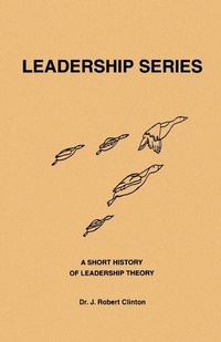Enlarge image Cover: A Short History of Leadership Theory - Barnabas Publishers