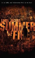 Cover: Summer of Fire - Medallion Press